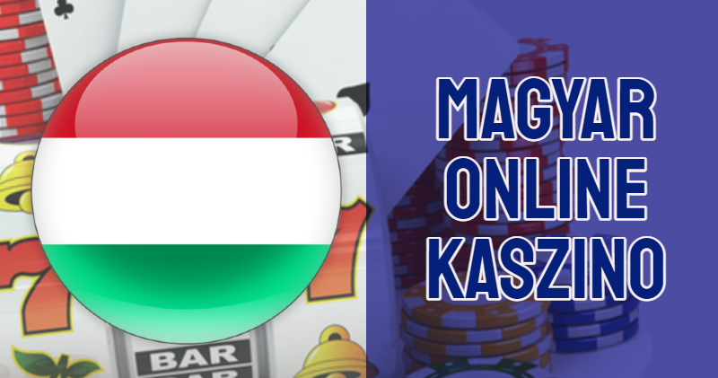 Fedezd fel a magyar online kaszinó valódi pénz világát